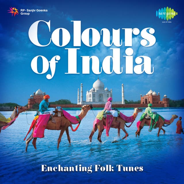 Colours of India - Enchanting Folk Tunes - Daya Shankar