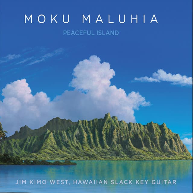 Moku Maluhia: Peaceful Island - Jim "Kimo" West