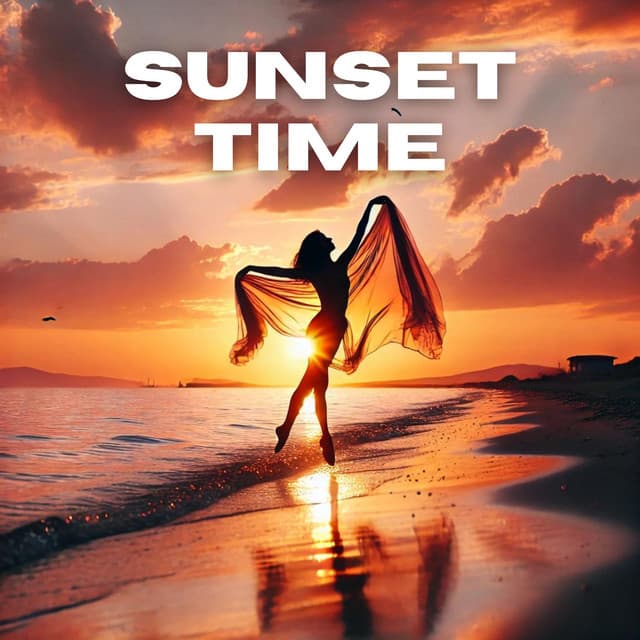 Sunset Time: Tracks Capturing the Essence of Dancing at Sunset - DJ Sunset Session