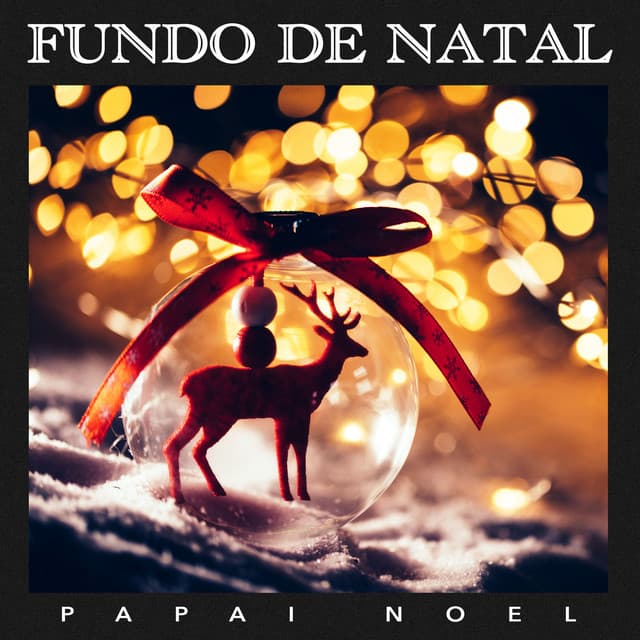 Fundo de Natal - Papai Noel