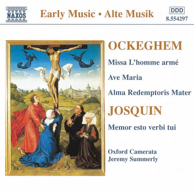 Ockeghem: Missa L'Homme Arme / Josquin: Memor Esto Verbi Tui - Johannes Ockeghem