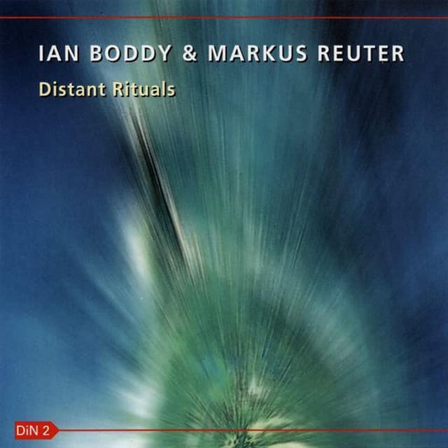 Distant Rituals - Ian Boddy