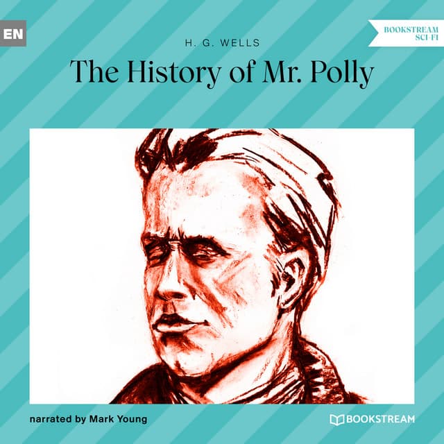 The History of Mr. Polly - Mark Young