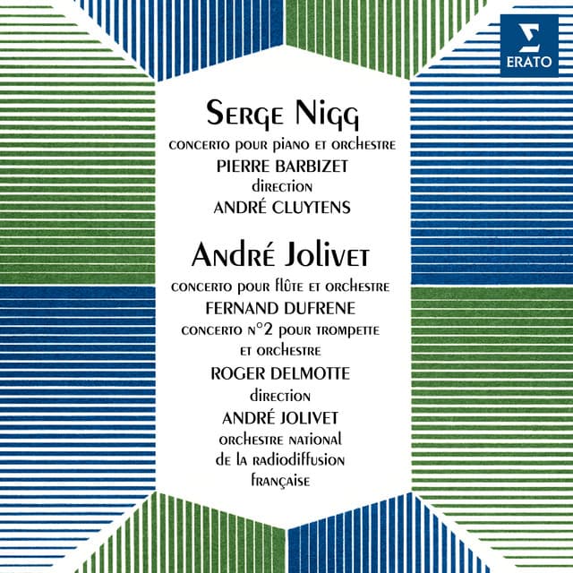 Nigg: Concerto pour piano No. 1 - Jolivet: Concerto pour flûte & Concerto pour trompette No. 2 - Pierre Barbizet