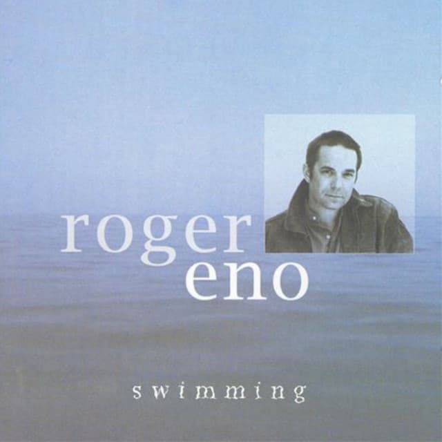 Swimming - Roger Eno