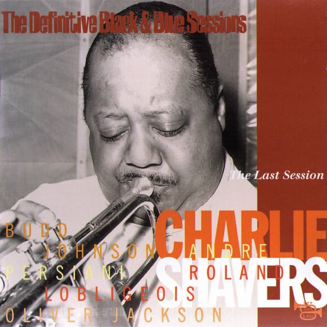 The Last Session - Charlie Shavers