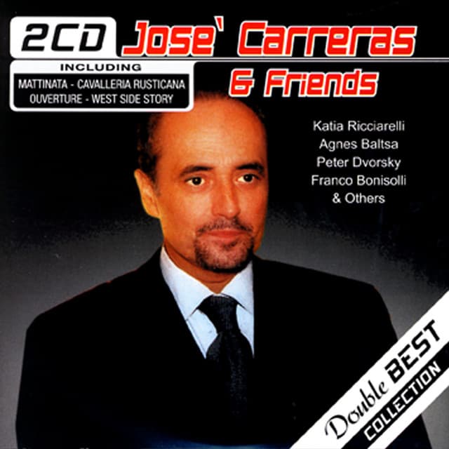 Jose Carreras & Friends - José Carreras