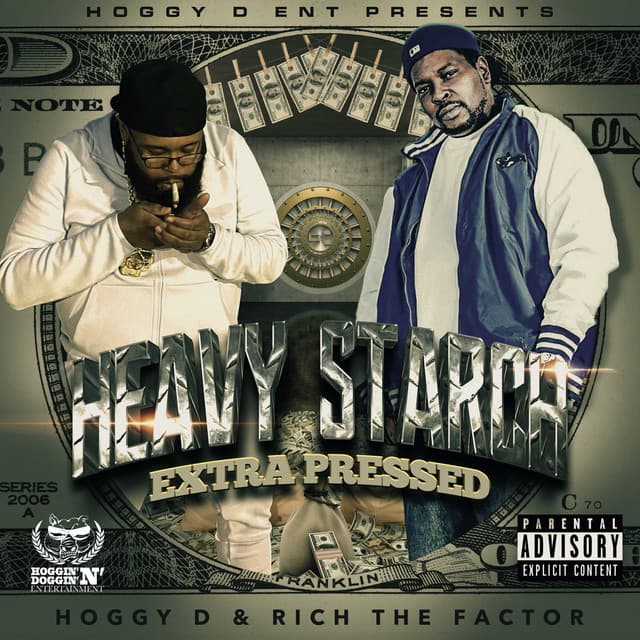 Heavy Starch Extra Pressed - Hoggy D