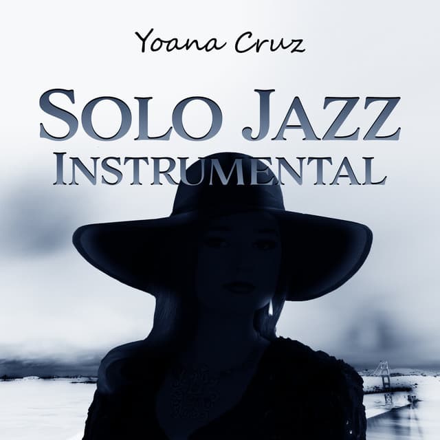 Solo Jazz Instrumental - Yoana Cruz