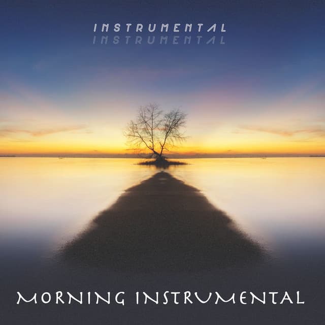 Morning Instrumental - Instrumental