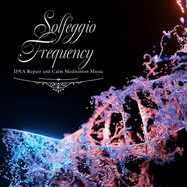 DNAを修復するソルフェジオ周波数と静かな瞑想音楽 - Healing Energy