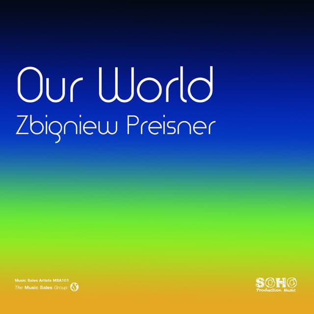 Our World - Zbigniew Preisner