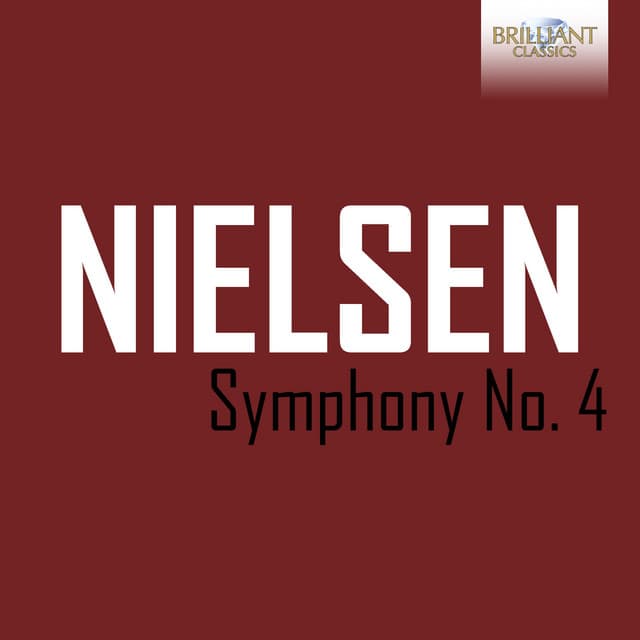 Nielsen: Symphony No. 4 - Carl Nielsen