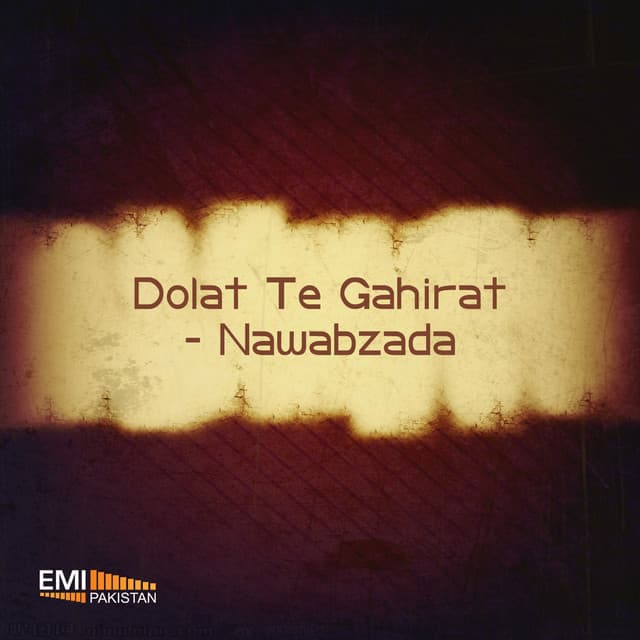 Dolat Te Ghairat / Nawabzada - Noor Jehan