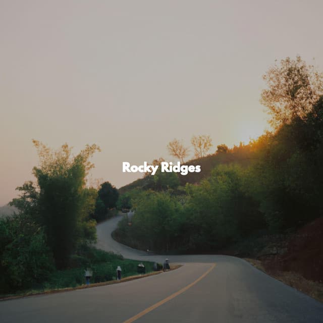 Rocky Ridges - Easy Cooking Music