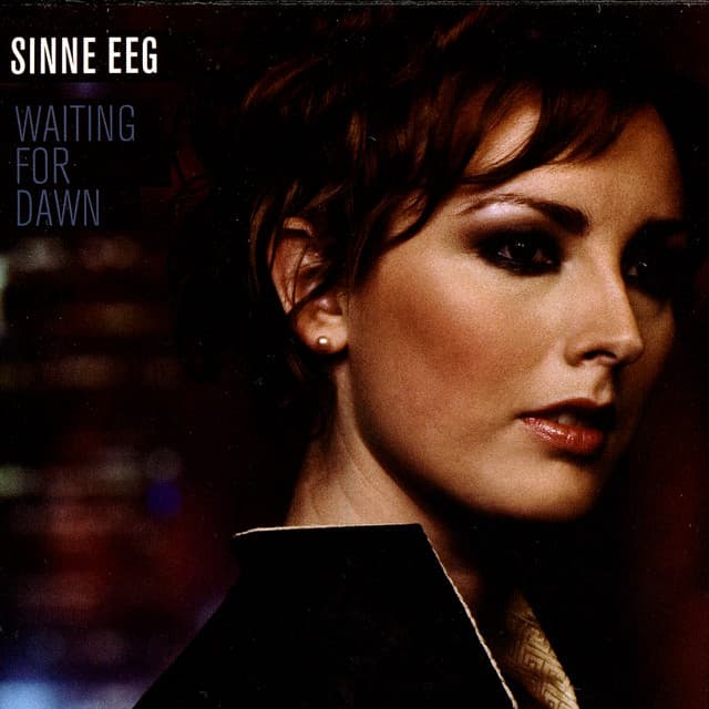 Waiting For Dawn - Sinne Eeg