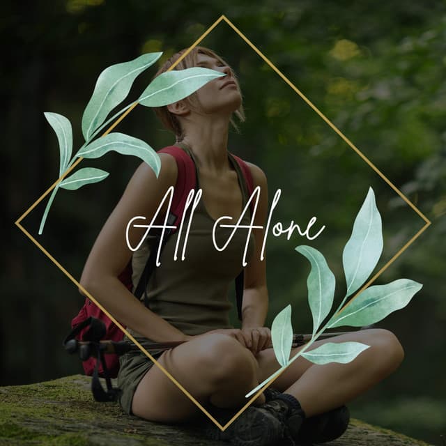 All Alone - Concentration Help