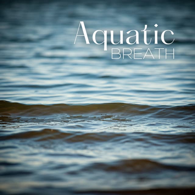 Aquatic Breath: Gentle Waves Restore Your Peace Within - Stress Relief Helper