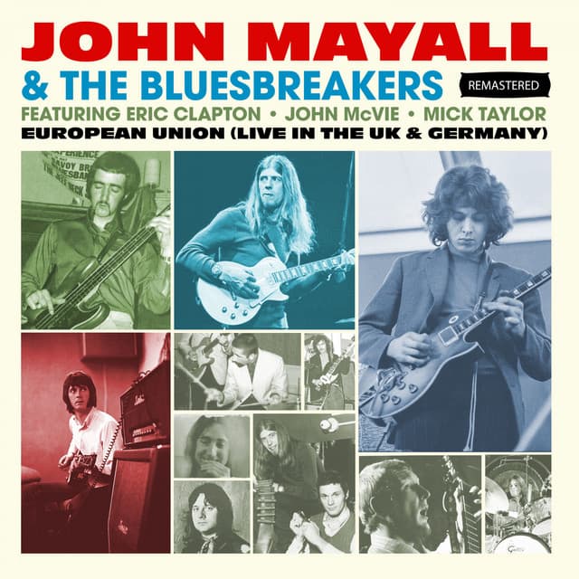 European Union  - Remastered - John Mayall & The Bluesbreakers