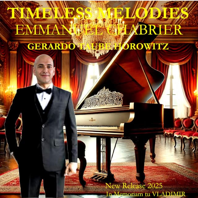 Timeless Melodies-Emmanuel Chabrier - Emmanuel Chabrier