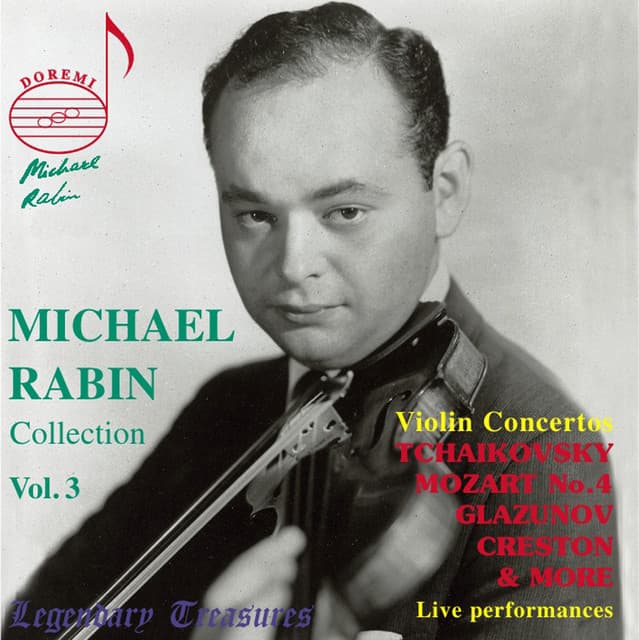 Michael Rabin, Vol. 3: Mozart & Tchaikovsky Concertos - Michael Rabin