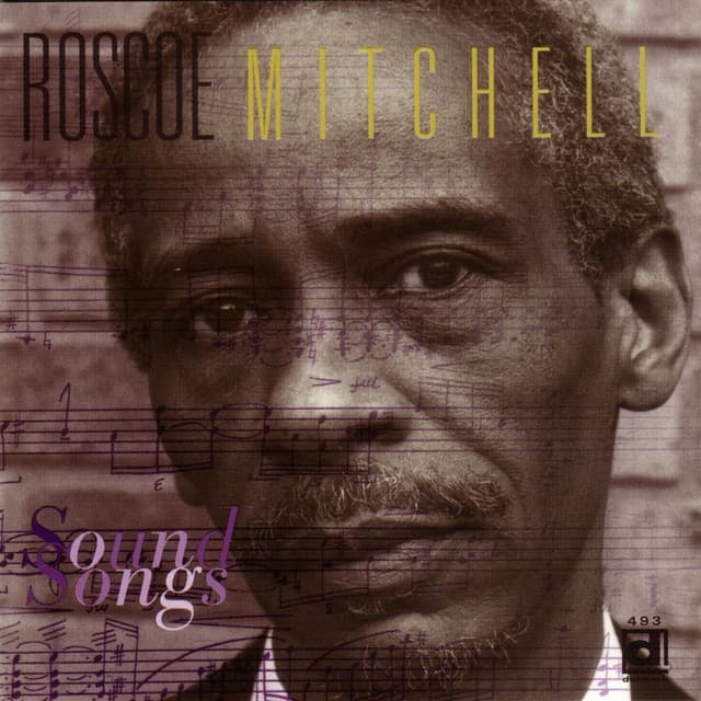 Sound Songs - Roscoe Mitchell