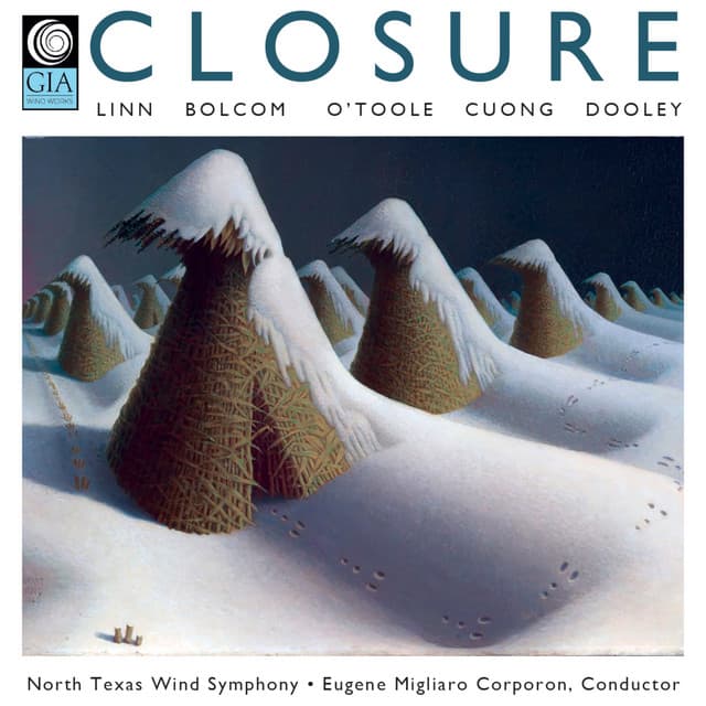 Closure - North Texas Wind Symphony