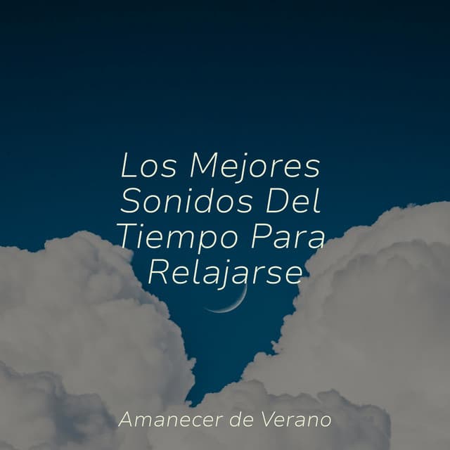 Los Mejores Sonidos Del Tiempo Para Relajarse - Musica de Piano Escuela