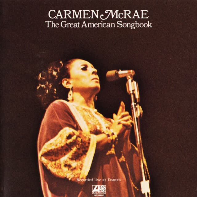 The Great American Songbook - Carmen McRae