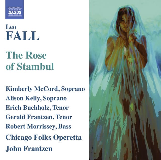 Fall: The Rose of Stambul - Leo Fall
