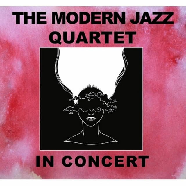 In Concert - The Modern Jazz Quartet