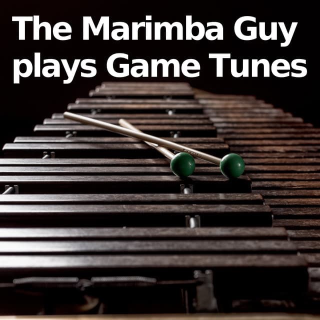 The Marimba Guy plays Game Tunes - Marimba Guy