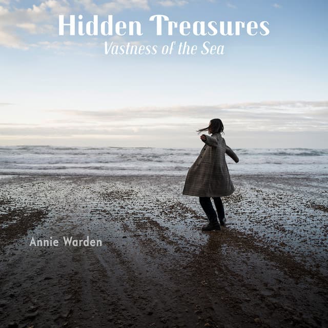 Hidden Treasures, Vastness of the Sea - Annie Warden