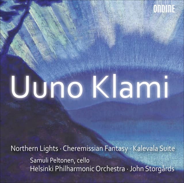 Klami, U.: Kalevala Suite / Aurora borealis / Cheremis Fantasia - Uuno Klami