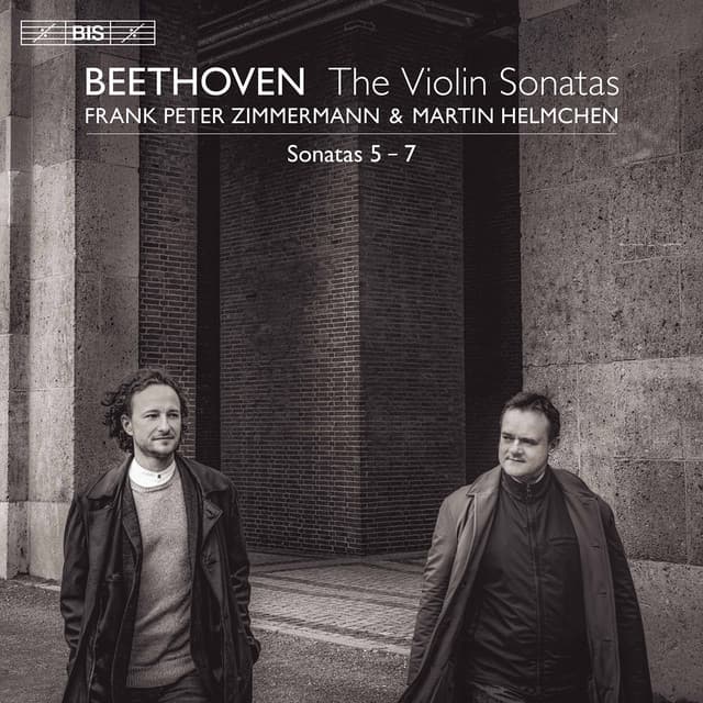 Beethoven: Violin Sonatas Nos. 5-7 - Ludwig van Beethoven
