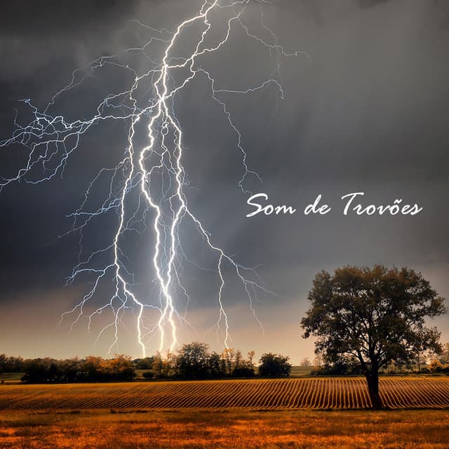 Som de Trovões - Som De Chuva e Trovoadas