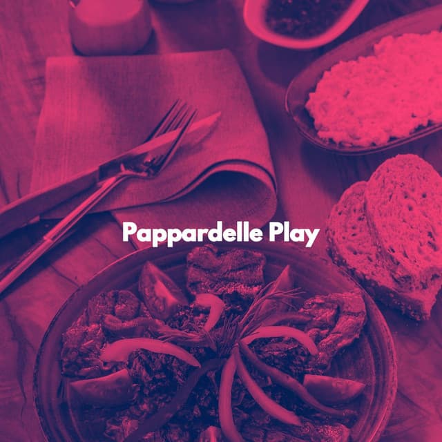 Pappardelle Play - Coffeehouse Jazz