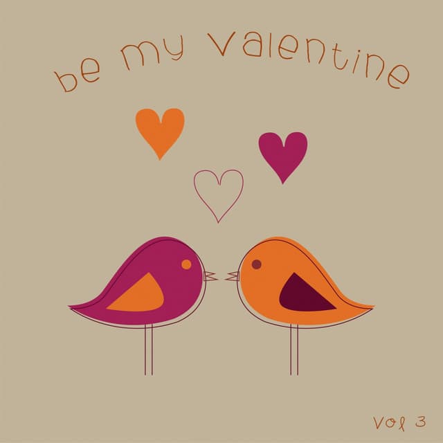 Be My Valentine, Vol. 3 - It's A Cover Up
