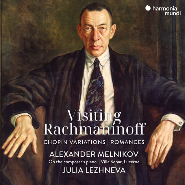 Visiting Rachmaninoff: Chopin Variations - Romances - Sergei Rachmaninoff