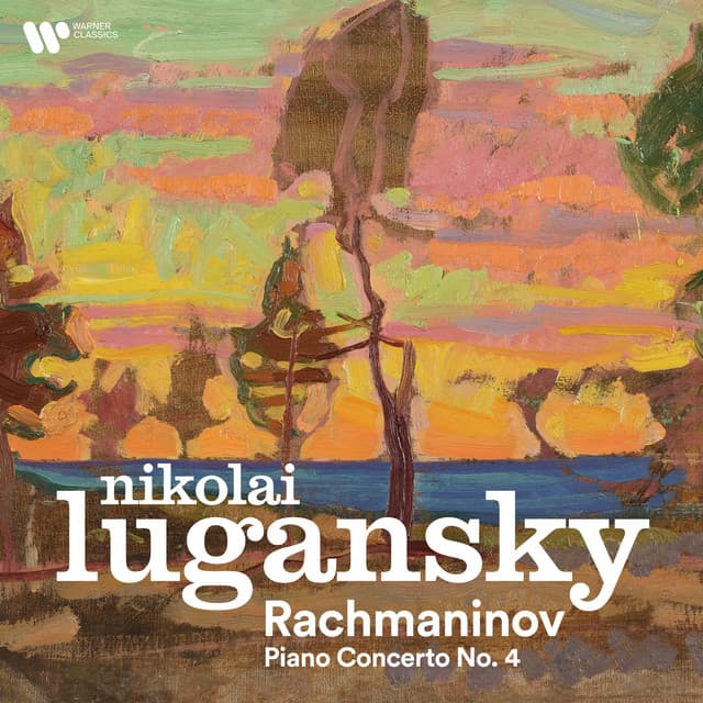 Rachmaninov: Piano Concerto No. 4 - Chopin, Beethoven - Nikolai Lugansky