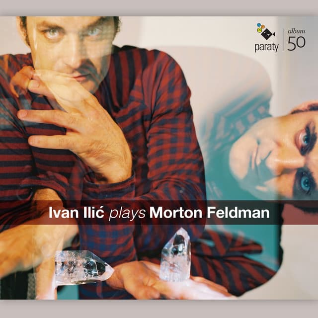 Ivan Ilić plays Morton Feldman - Morton Feldman