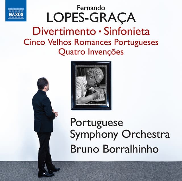 Lopes-Graça: Divertimento, Op. 107, Sinfonieta, Op. 220, 5 Velhos romances Portugueses, Op. 98 & 4 Invenções, Op. 148 - Fernando Lopes-Graça