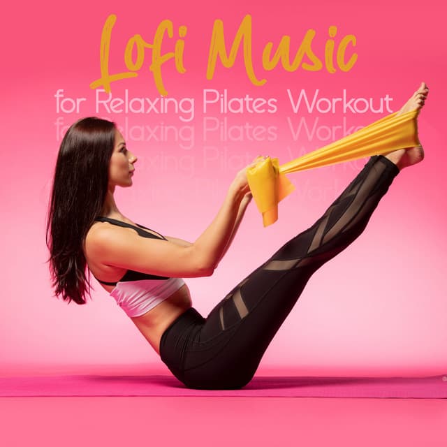 Lofi Tranquil Relaxing Pilates Workout - Katiaro