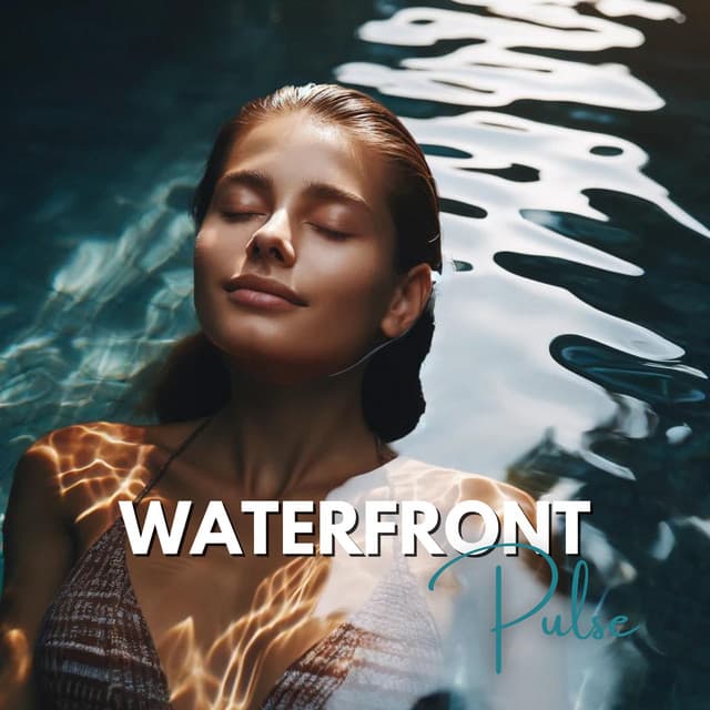 Waterfront Pulse: Summer Beach Deep House Mix 2024 - Bar Lounge