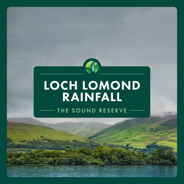Loch Lomond Rainfall - The Sound Reserve
