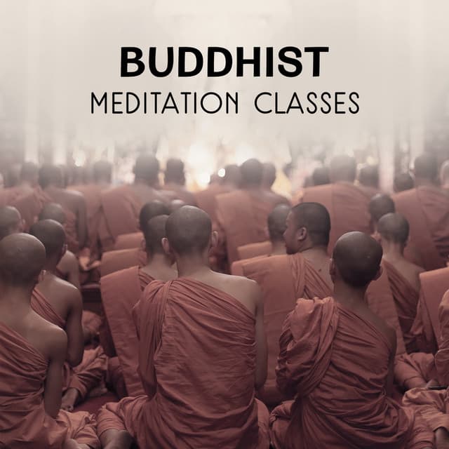 Buddhist Meditation Classes – Traditional Asian Music, Tibetan Inner Peace, Effective Yoga Training, Om Chanting Music, 7 Chakras Healing Power - Blissful Meditation Academy