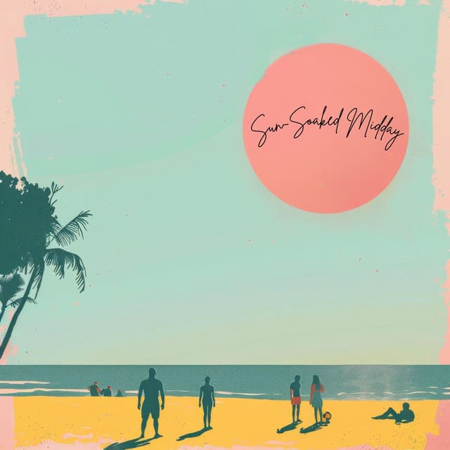 Sun-Soaked Midday - Ambient Music Collective