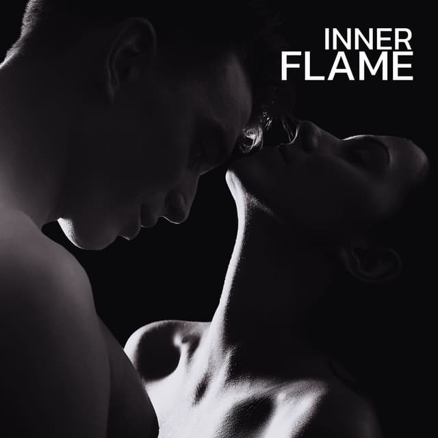Inner Flame: Tantric Cultivating Emotional Awareness in Sexuality - Erotic Music Zone