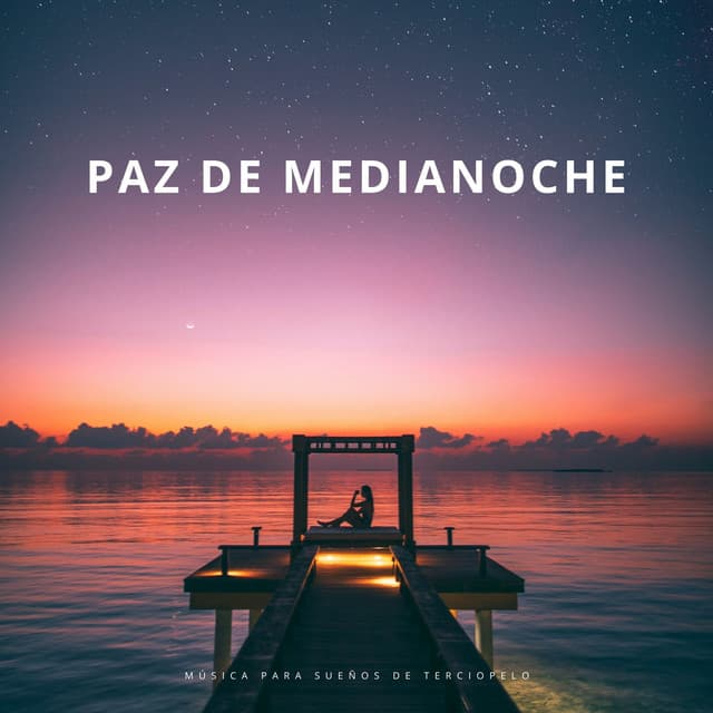 Paz De Medianoche: Música Para Sueños De Terciopelo - Drones Congelados