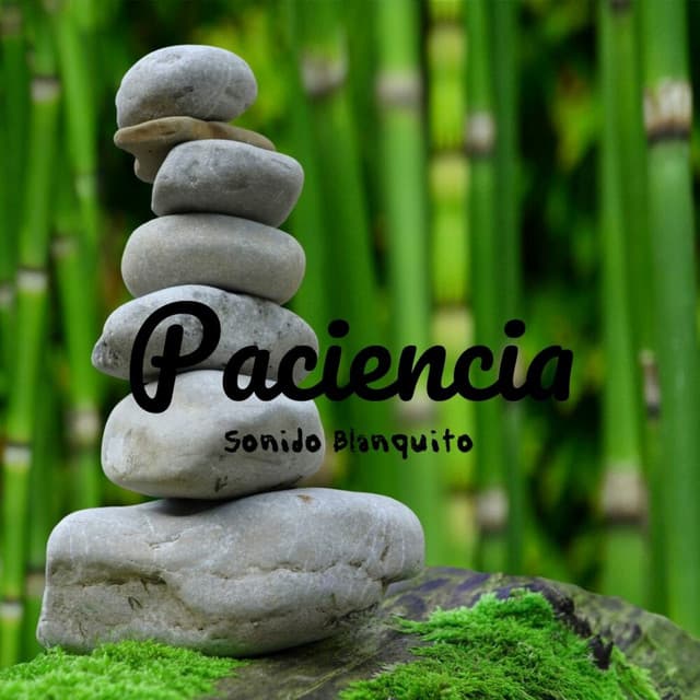 Paciencia - Sonido Blanquito